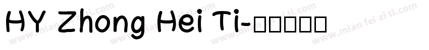HY Zhong Hei Ti字体转换